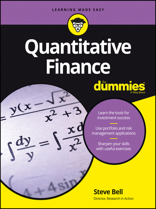 Title details for Quantitative Finance For Dummies by Steve Bell - Wait list